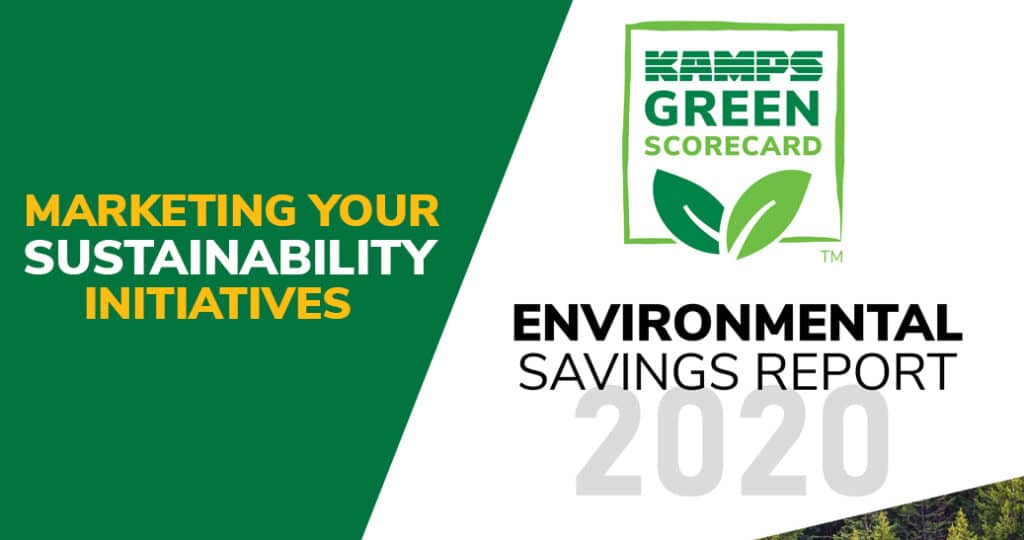 marketing your sustainability efforts hero image with environmental savings report from kamps