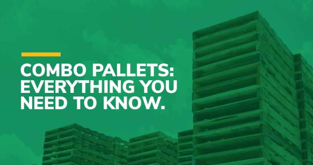 Image with text that reads "combo pallets: everything you need to know" with a stack of combo pallets in the background